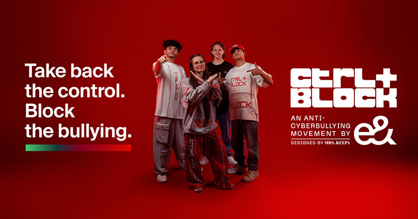 e& launches CTRL + BLOCK movement to help youth take a stand against cyberbullying